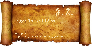 Hegedűs Kiliána névjegykártya
